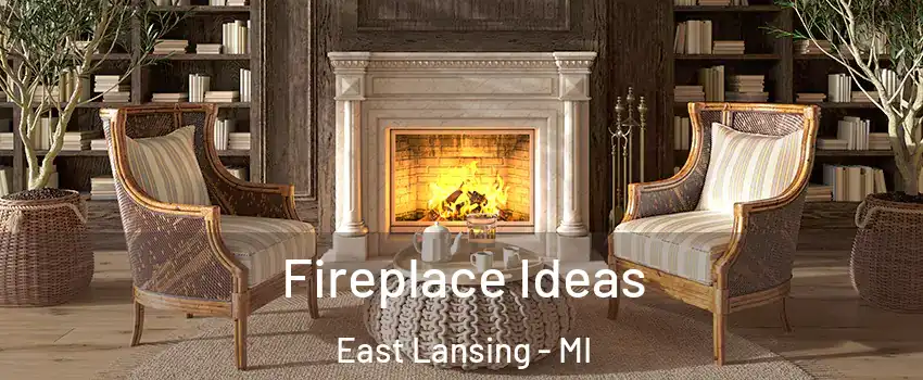  Fireplace Ideas East Lansing - MI