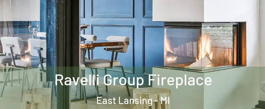  Ravelli Group Fireplace East Lansing - MI